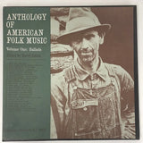 Anthology of the American Folk Music / Volume One: Ballads - Folkways US 1962 1st press NM/VG+