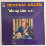 Derroll Adams - Along the way - Best Seller BE 1977 1st press VG+/VG+