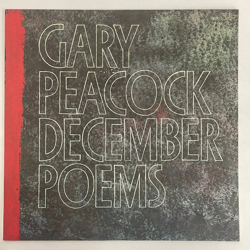 Gary Peacock - December poems - ECM DE 1979 1st press NM/NM