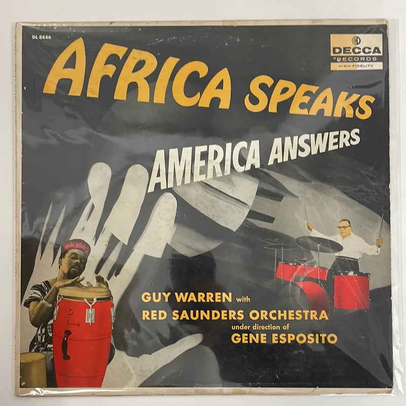 Guy Warren with Red Saunders Orchestra under direction of Gene Esposito - Africa speaks America answers - Decca US 1957 1st press VG/VG