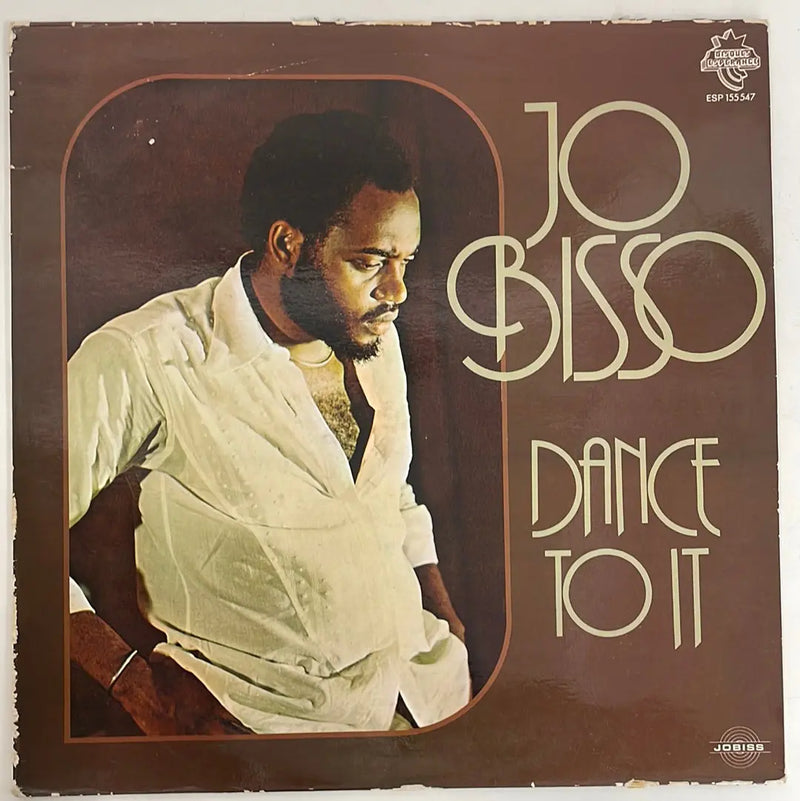 Jo Bisso - Dance to it - Disques Esperance FR 1976 1st press VG+/VG