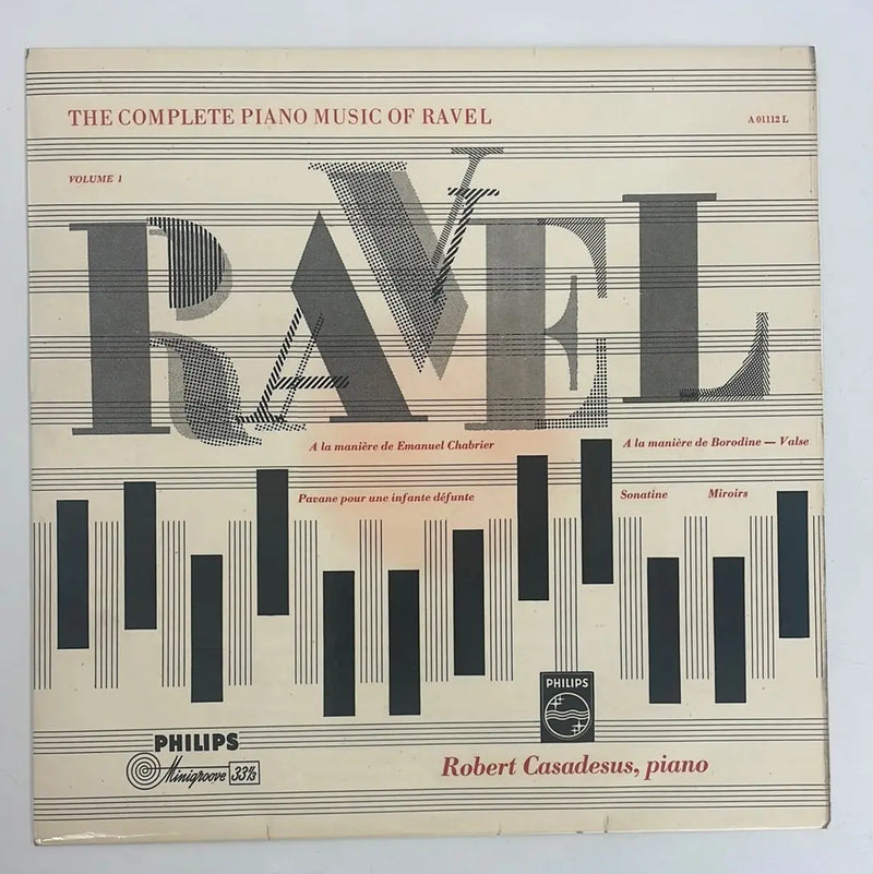 Robert Casadesus/Ravel - The Complete Piano Music Of Ravel: Volume 1 - Philips NL 1955 1st press VG+/VG+