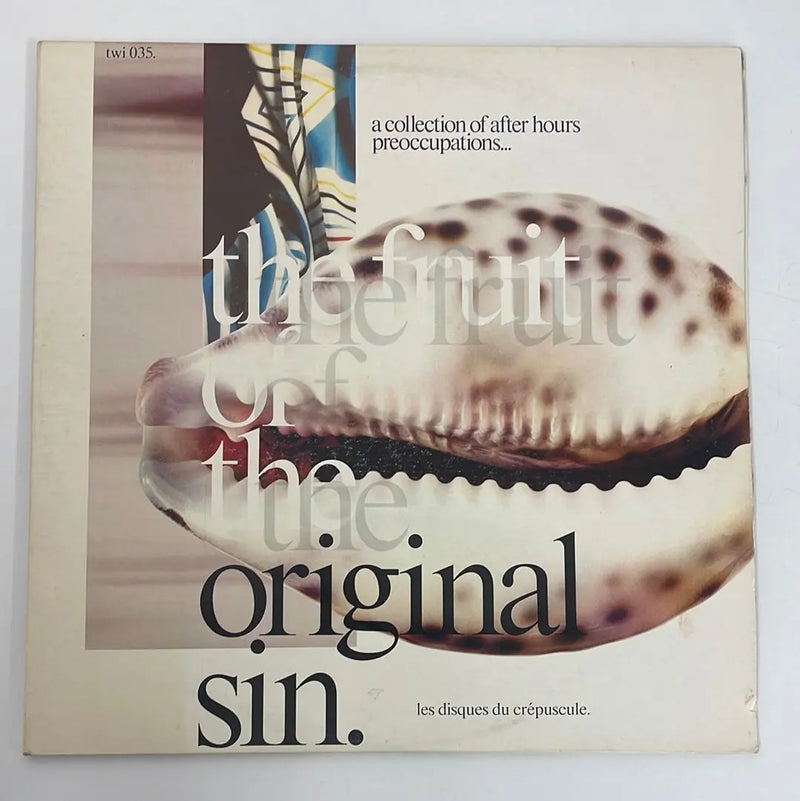 The Fruit of original sin - Les Disques du Crépuscule BE 1981 1st press NM/VG+