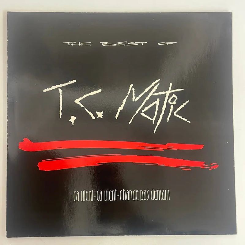 T.C. Matic - The best of: ça vient, ça vient, change pas demain - EMI EU 1986 1st press VG+/VG+