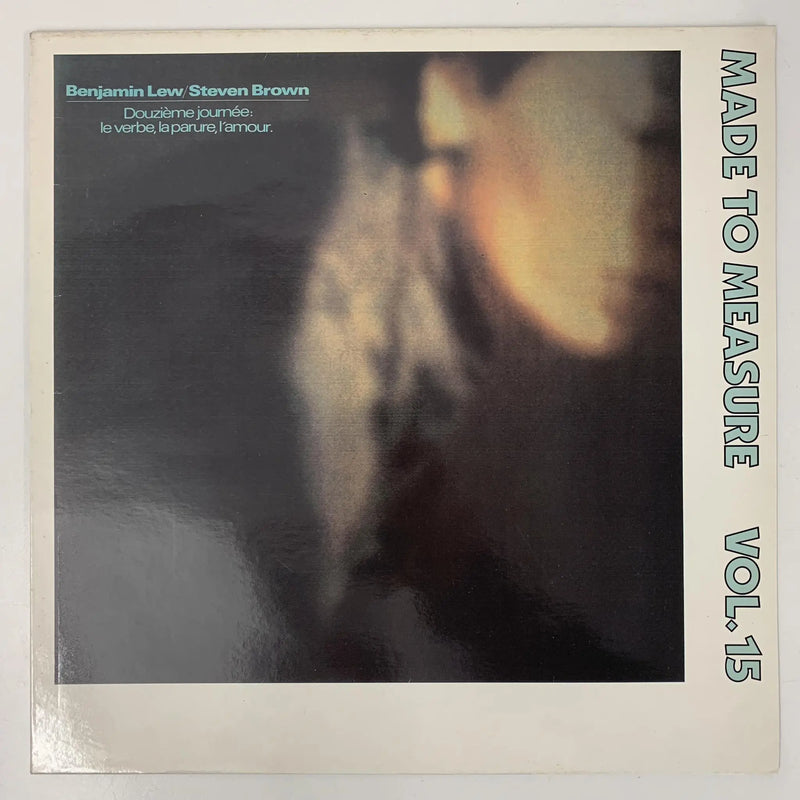 Benjamin Lew & Steven Brown "Made to Measure Vol. 15 / Douzième journée: le verbe, la parure, l'amour." (Crammed Discs, Belgium, 1988) NM/VG+
