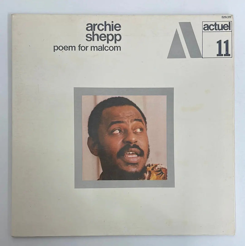 Archie Shepp - Poem for Malcolm - BYG/Actuel FR 1969 1st press NM/VG+
