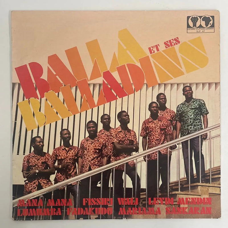 Balla et ses Balladins - Editions Syliphone Conakry FR 1974 1st press VG/VG