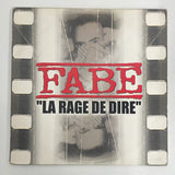 Fabe - La Rage de dire - Small FR 2000 1st press VG/VG