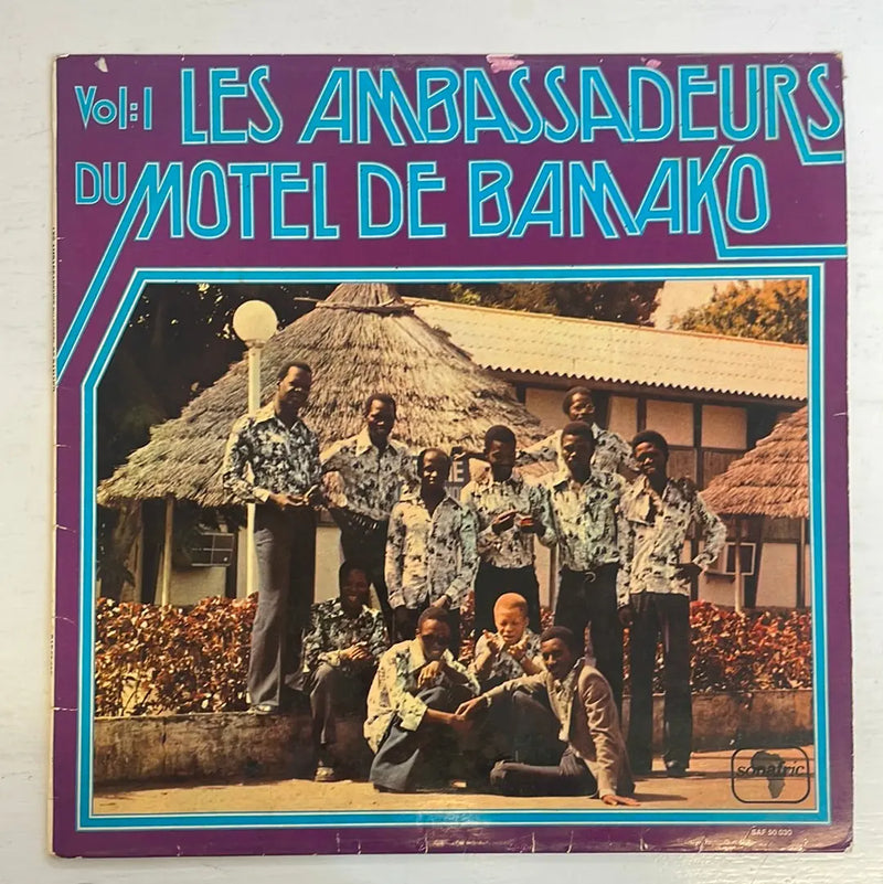 Les Ambassadeurs du motel de Bamako - Vol:1 - Sonafric FR 1977 1st press VG/VG